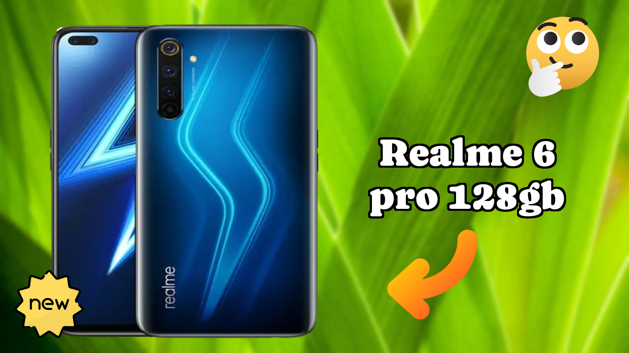 Realme 6 Pro 128GB at ₹15,999 - Complete Buying Guide