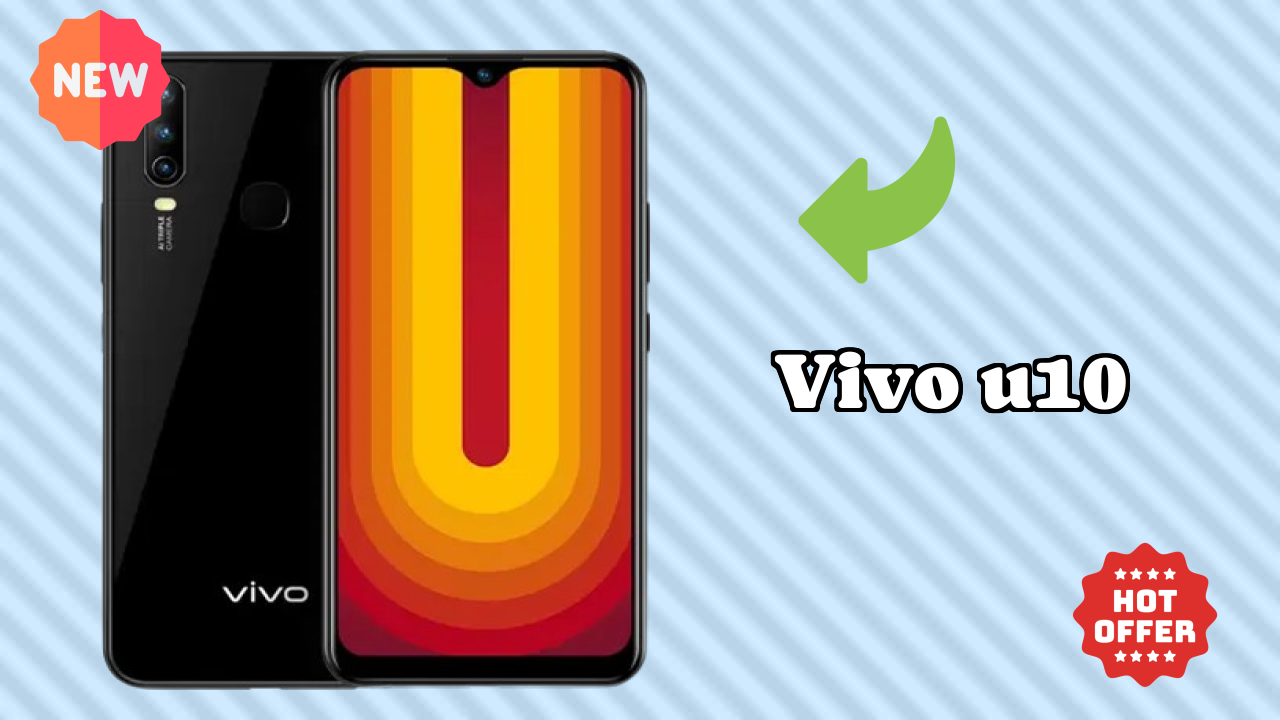Vivo U10 Price Drop Alert: Now Just ₹10,990