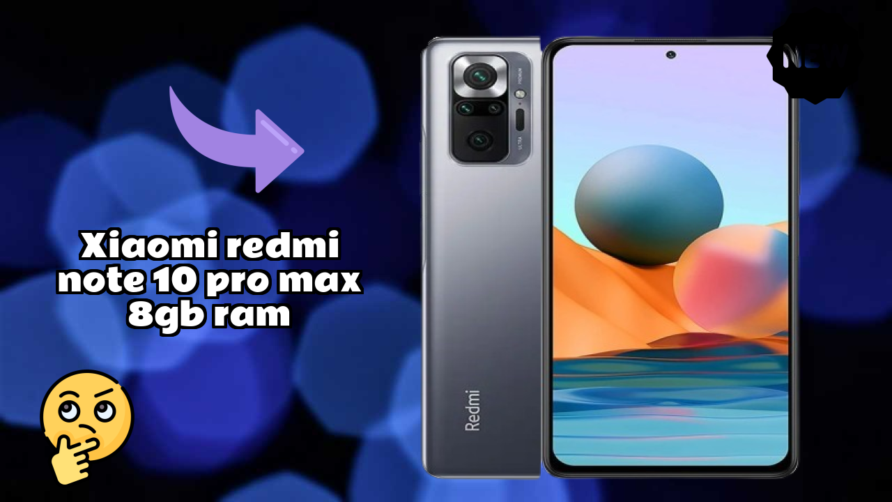 Xiaomi Redmi Note 10 Pro Max 8GB RAM Price Drop: Available at Just ₹22,999